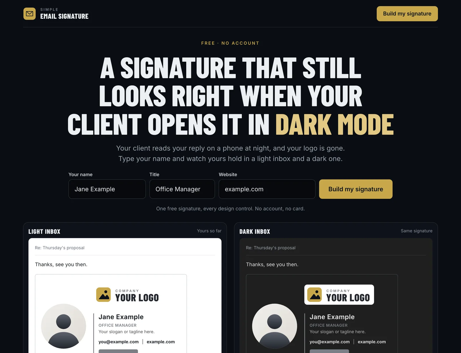 The Simple Email Signature landing page: the headline "A signature that still looks right when your client opens it in dark mode", fields for name, title and website, and the same sample signature in a light inbox and a dark inbox
