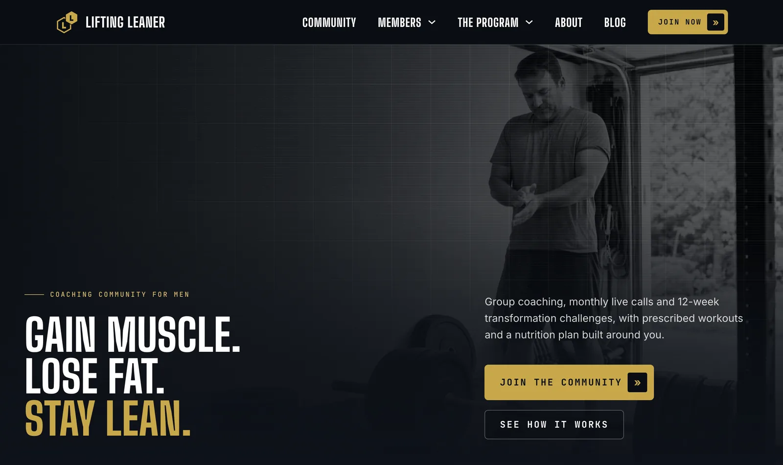 The Lifting Leaner home page in dark mode: "Gain muscle. Lose fat. Stay lean." with a Join the community button